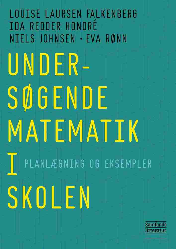 D1 Undersøgende matematik i skolen