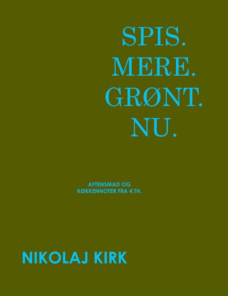 D1 Spis.Mere.Grønt.Nu.