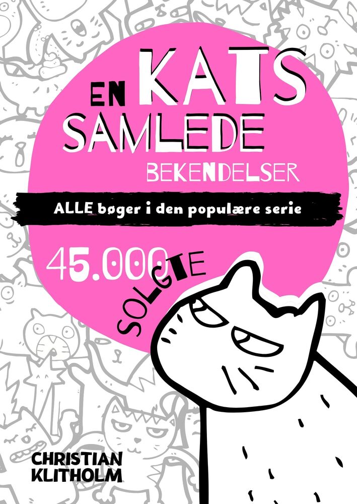 D1 En kats SAMLEDE bekendelser