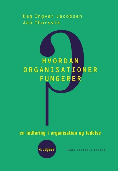 D2 Hvordan organisationer fungerer