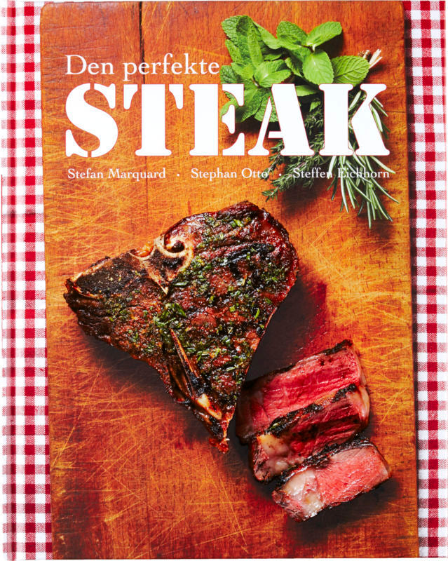 Den perfekte steak