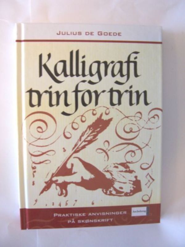 Kalligrafi trin for trin
