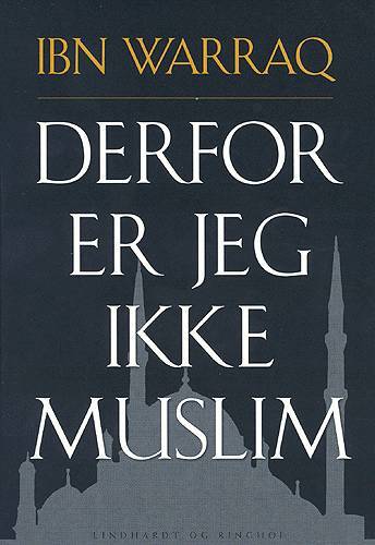 Derfor er jeg ikke muslim
