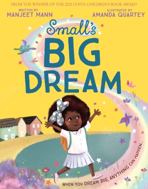 Small’S Big Dream
