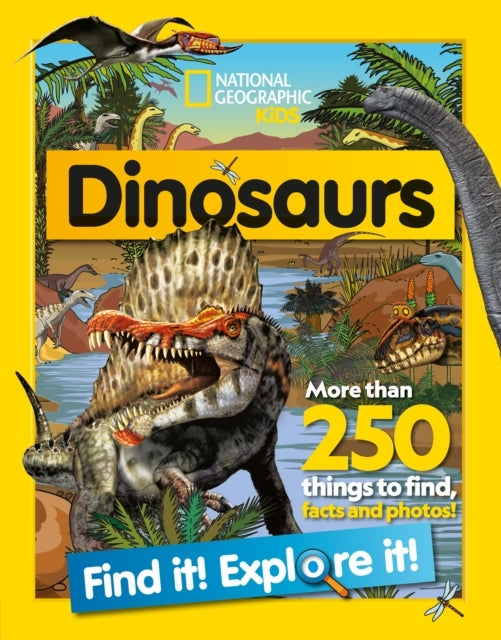 Dinosaurs Find It! Explore It!