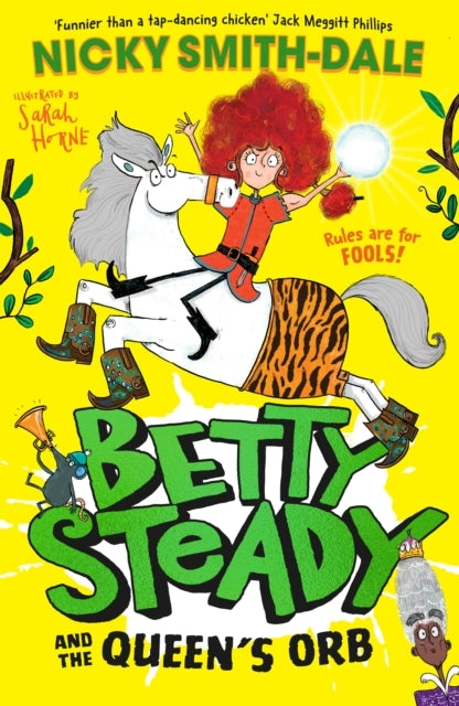 Betty Steady and the Queens Orb