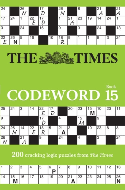 The Times Codeword 15 200 Cracking Logic Puzzles