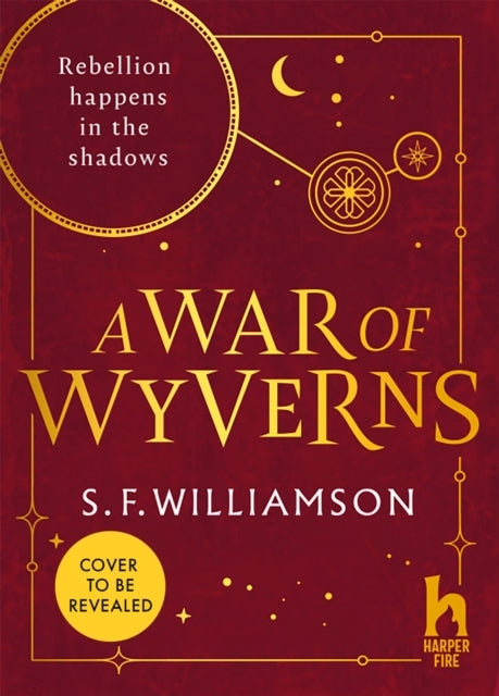 A WAR OF WYVERNS