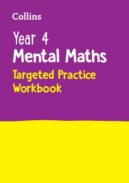 Year 4 Mental Maths Targeted Practice Workbook Ideal For Use