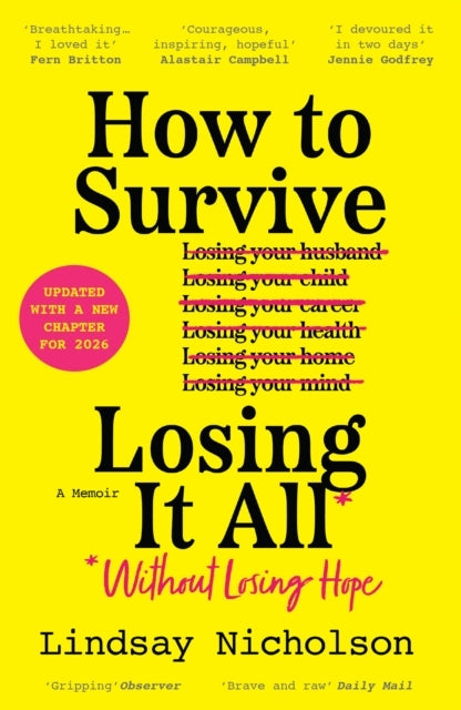 How to Survive Losing It All