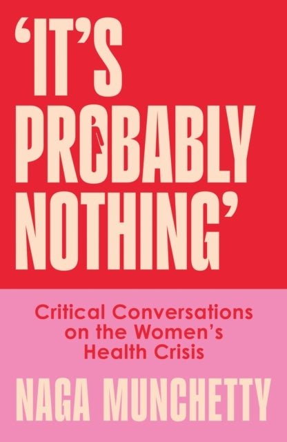 It's Probably Nothing