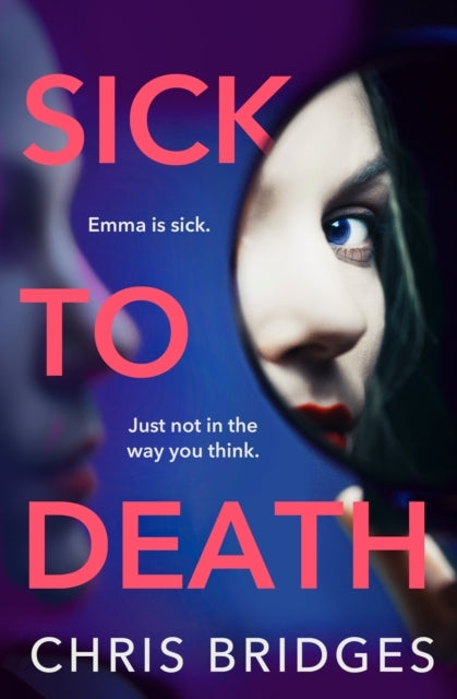 Sick To Death