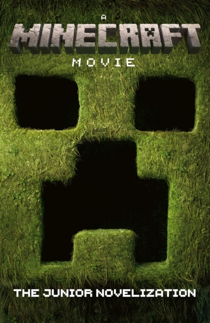 A Minecraft Movie the Junior Novelization