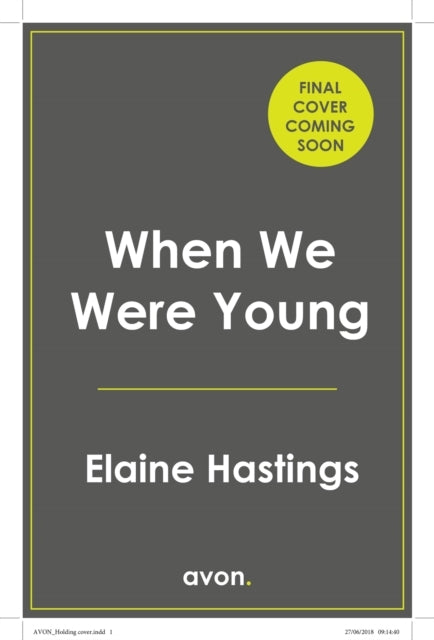 When We Were Young