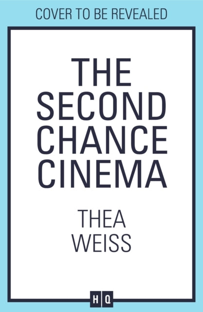 The Second Chance Cinema