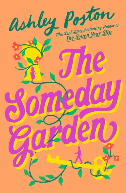 The Someday Garden
