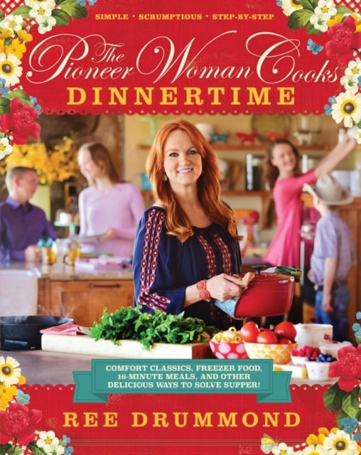 The Pioneer Woman Cooks—Dinnertime Comfort Classics, Freezer