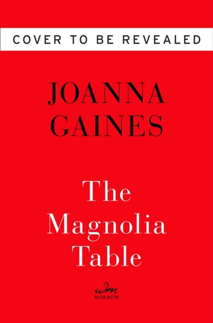 Magnolia Table