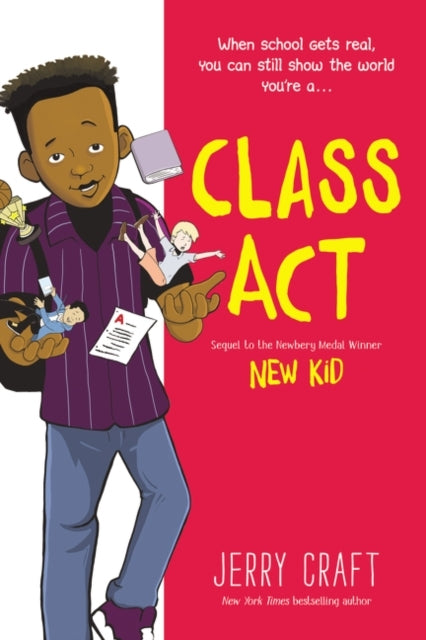 Class Act A Graphic Novel
