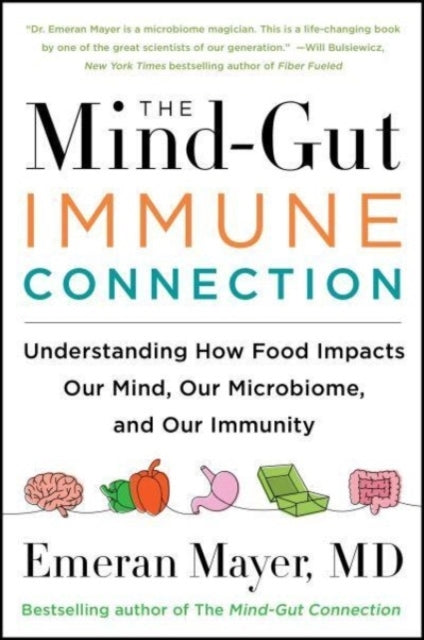 The Mind-gut-immune Connection