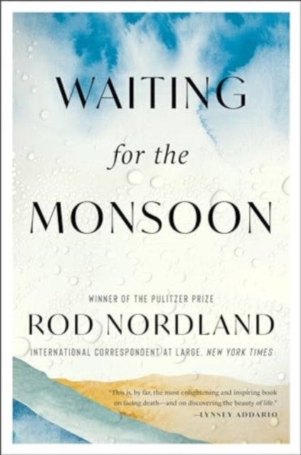 Waiting For The Monsoon