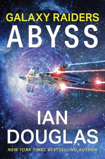 Galaxy Raiders: Abyss Galaxy Raiders, Book 1