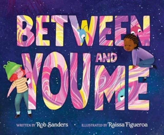 Between You And Me