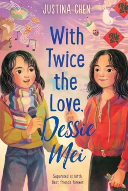 With Twice The Love, Dessie Mei