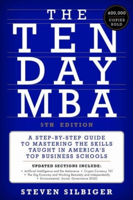 The Ten-day Mba 5th Ed.