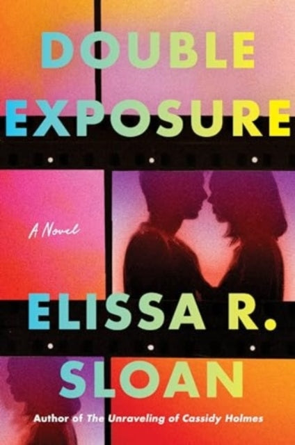 Double Exposure A Novel