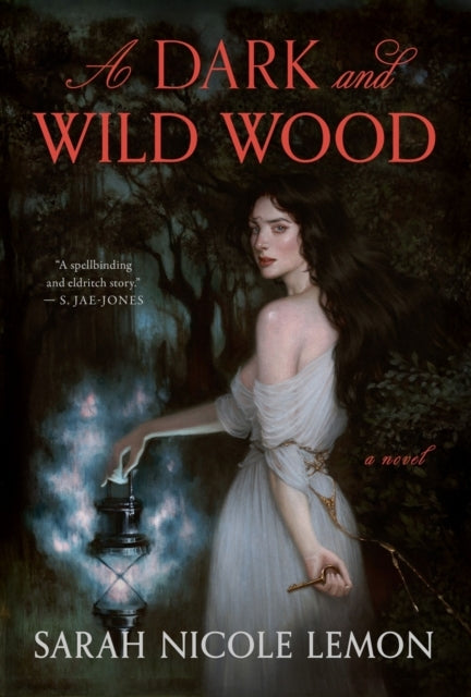 A Dark and Wild Wood