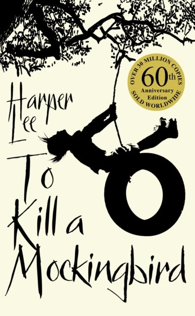 To Kill a Mockingbirdth Anniversary Edition