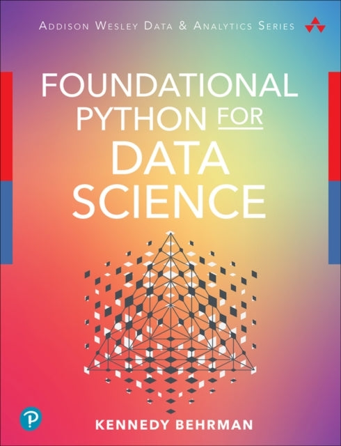 Foundational Python For Data Science