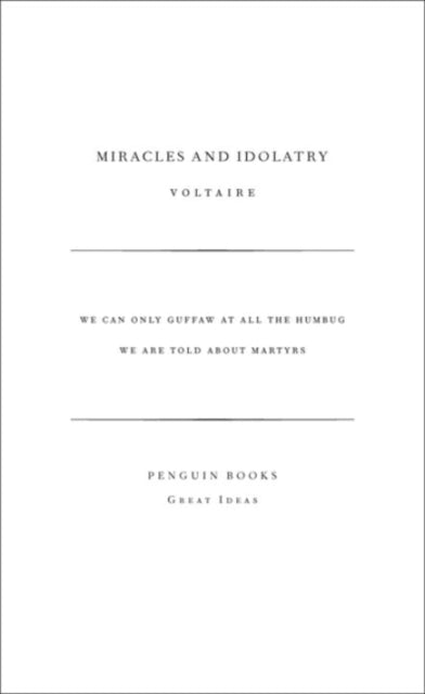 Miracles and Idolatry