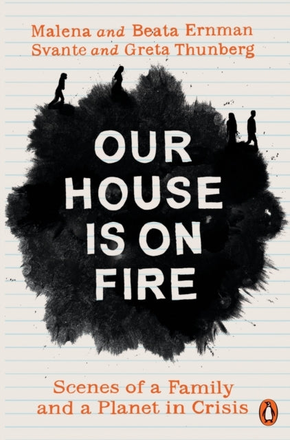 Our House Is on Fire
