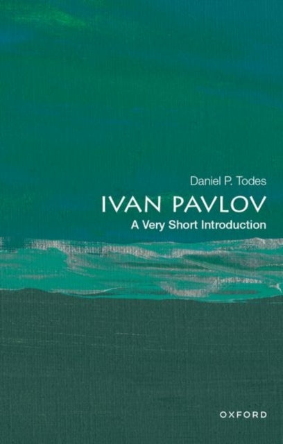 Ivan Pavlov A Very Short Introduction