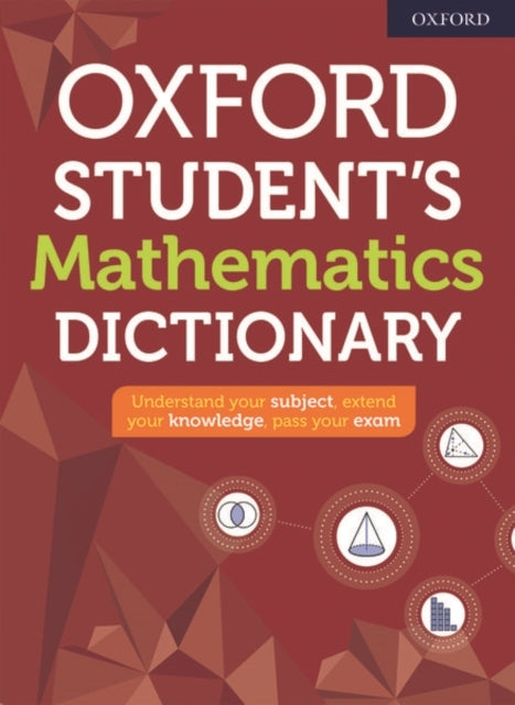 Oxford Student'S Mathematics Dictionary