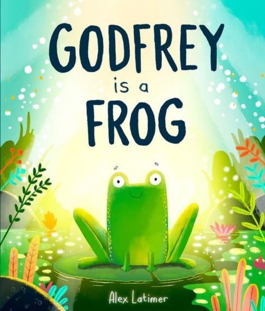 Godfrey Is A Frog