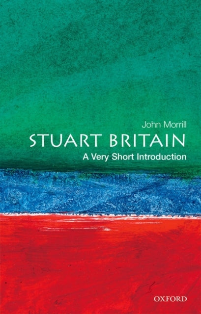 Stuart Britain A Very Short Introduction
