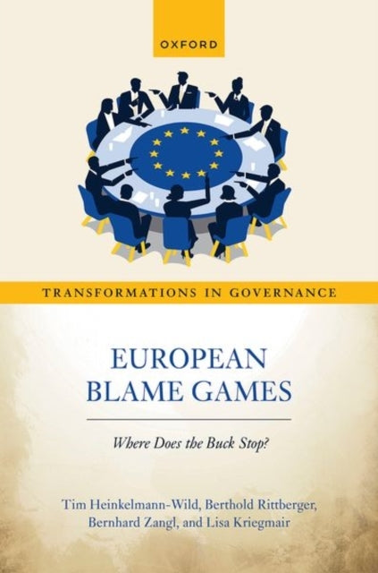 European Blame Games Where Does The Buck Stop?