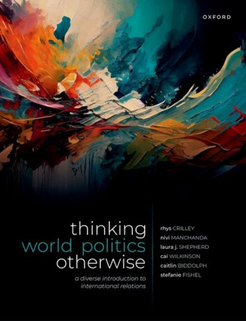 Thinking World Politics Otherwise A Diverse Introduction To