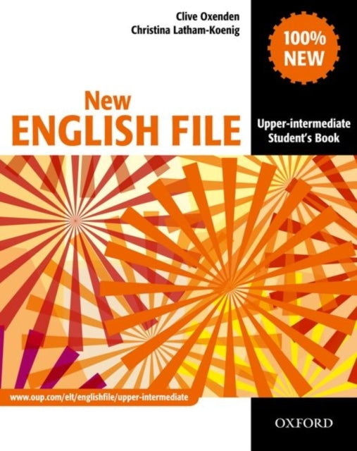 New English File: Upper-Intermediate: Student'S Book Six-Lev