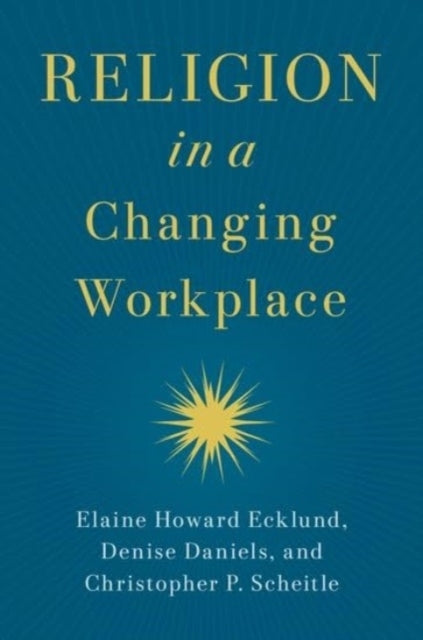Religion In A Changing Workplace