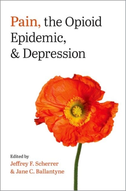 Pain, The Opioid Epidemic, And Depression