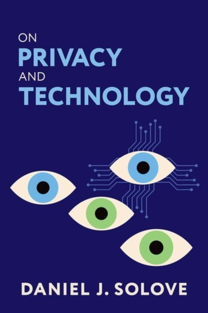 On Privacy And Technology