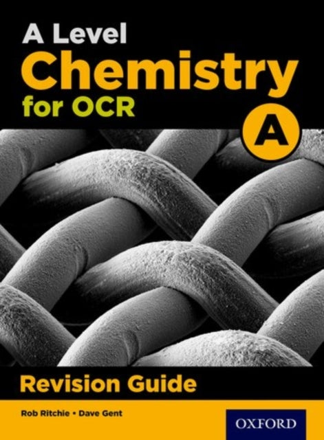 A Level Chemistry For Ocr A Revision Guide