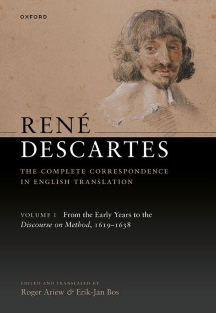 Rene Descartes: The Complete Correspondence In English Trans