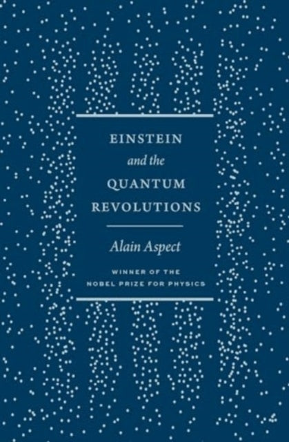 Einstein And The Quantum Revolutions