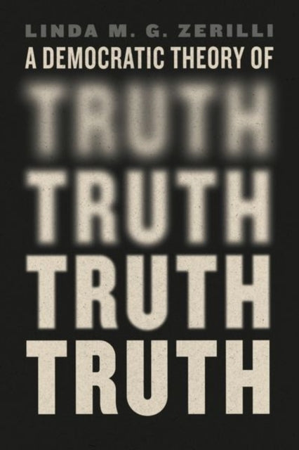 A Democratic Theory Of Truth