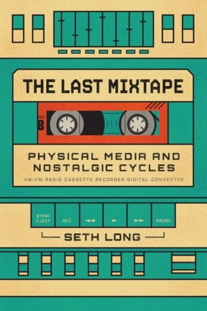The Last Mixtape Physical Media And Nostalgic Cycles